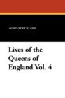 Lives of the Queens of England Vol. 4 - Book