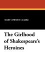 The Girlhood of Shakespeare's Heroines - Book