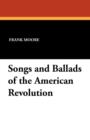 Songs and Ballads of the American Revolution - Book