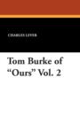 Tom Burke of Ours Vol. 2 - Book