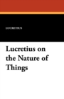 Lucretius on the Nature of Things - Book