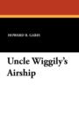 Uncle Wiggily's Airship - Book