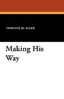 Making His Way - Book