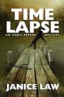 Time Lapse : An Anna Peters Mystery - Book