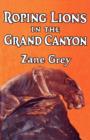 Roping Lions in the Grand Canyon - Book