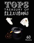 Tops Treasury of Illusions : 60 Illusions - Book