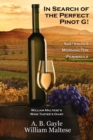 In Search of the Perfect Pinot G! Australia's Mornington Peninsula (William Maltese's Wine Taster's Diary #2) - Book