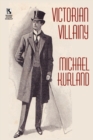 Victorian Villainy : A Collection of Moriarty Stories / The Trials of Quintilian: Three Stories of Rome's Greatest Detective (Wildside Myst - Book