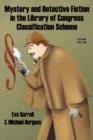 Mystery and Detective Fiction in the Library of Congress Classification Scheme, Second Edition - Book