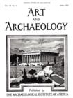 Art and Archaeology, Vol. 9, No. 4 : Greek Cities of Asia Minor, April 1920 - Book