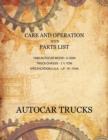 Care and Operation with Parts List 1940 Autocar Model U-2044, Truck Chassis - 2 1/2 Ton - Book