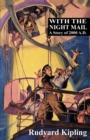 With the Night Mail : A Story of 2000 A.D. - Book