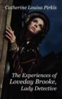 The Experiences of Loveday Brooke, Lady Detective - Book