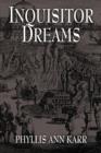 Inquisitor Dreams - Book