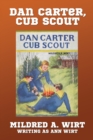 Dan Carter, Cub Scout - Book
