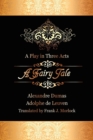 A Fairy Tale : A Play in Three Acts - Book