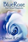 Bluerose and Other Chapbooks - Book