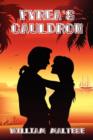 Fyrea's Cauldron : A Romance Novel - Book