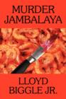Murder Jambalaya : A J. Pletcher and Raina Lambert Mystery - Book