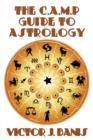 The C.A.M.P. Guide to Astrology - Book