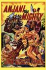 Anjani the Mighty : A Lost Race Novel: Anjani, Book Two - Book