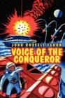 Voice of the Conqueror : A Classic Science Fiction Novel - Book
