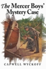 The Mercer Boys' Mystery Case - Book