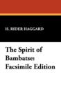 The Spirit of Bambatse : Facsimile Edition - Book