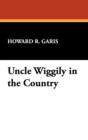Uncle Wiggily in the Country - Book