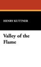 Valley of the Flame - Book