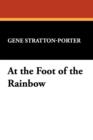 At the Foot of the Rainbow - Book