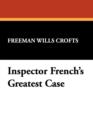 Inspector French's Greatest Case - Book