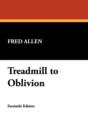 Treadmill to Oblivion - Book