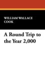 A Round Trip to the Year 2,000 - Book