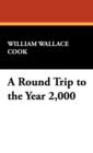 A Round Trip to the Year 2,000 - Book