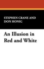 An Illusion in Red and White - Book
