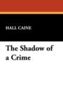 The Shadow of a Crime - Book