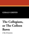 The Collegians, or the Colleen Bawn - Book