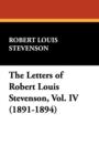 The Letters of Robert Louis Stevenson, Vol. IV (1891-1894) - Book