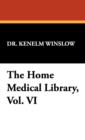 The Home Medical Library, Vol. VI - Book