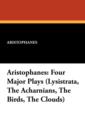 Aristophanes : Four Major Plays (Lysistrata, the Acharnians, the Birds, the Clouds) - Book