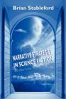 Narrative Strategies in Science Fiction and Other Essays on Imaginative Fiction - Book