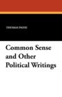 Common Sense and Other Political Writings - Book