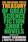 The Wildside Press Treasury of Great Science Fiction Short Novels - Book