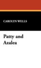 Patty and Azalea - Book