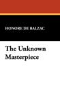 The Unknown Masterpiece - Book