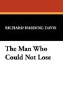 The Man Who Could Not Lose - Book