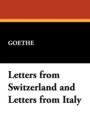 Letters from Switzerland and Letters from Italy - Book