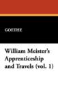 William Meister's Apprenticeship and Travels (Vol. 1) - Book