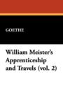 William Meister's Apprenticeship and Travels (Vol. 2) - Book